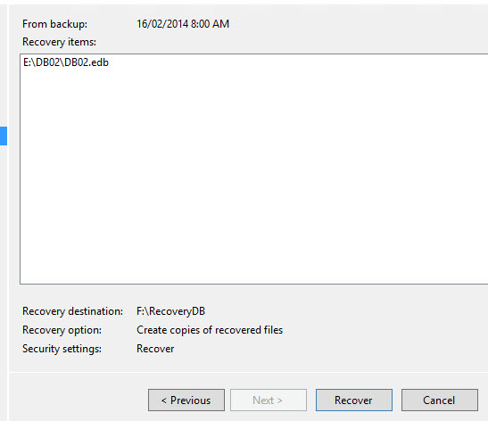 Restore an Exchange Server 2013 Database to a Recovery Database