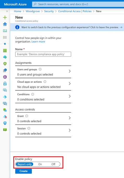 Report-only mode for Azure AD Conditional Access Policies is now generally available
